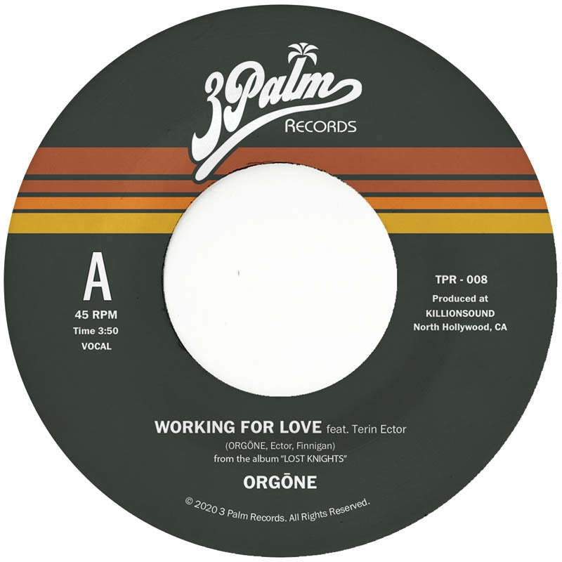 Orgone - Working For Love |  7" Single | Orgone - Working For Love (7" Single) | Records on Vinyl