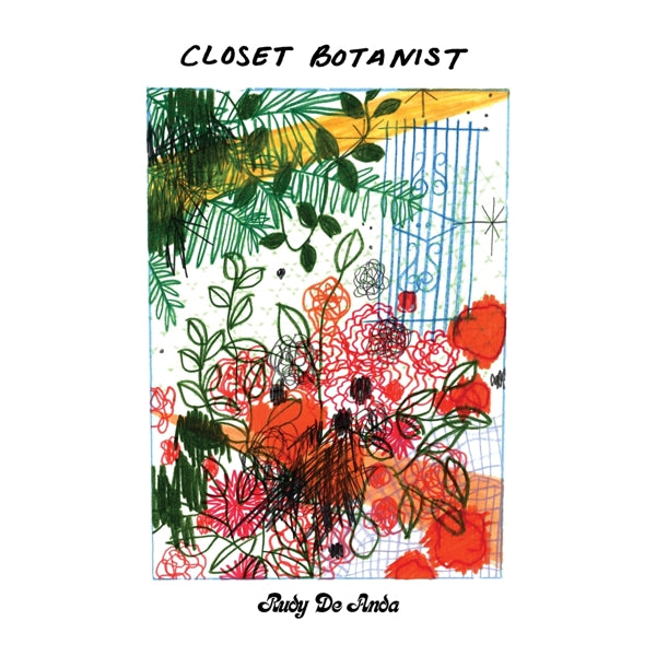  |  Vinyl LP | Rudy De Anda - Closet Botanist (LP) | Records on Vinyl