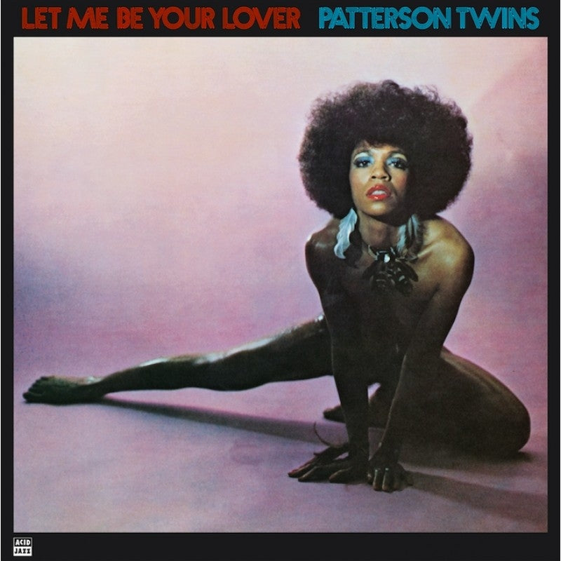  |  Vinyl LP | Patterson Twins - Let Me Be Your Lover (LP) | Records on Vinyl