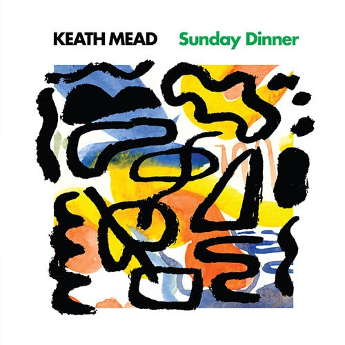 Keith Mead - Sunday Dinner |  Vinyl LP | Keith Mead - Sunday Dinner (LP) | Records on Vinyl