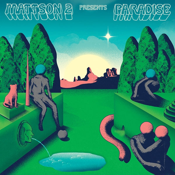 Mattson 2 - Paradise |  Vinyl LP | Mattson 2 - Paradise (LP) | Records on Vinyl