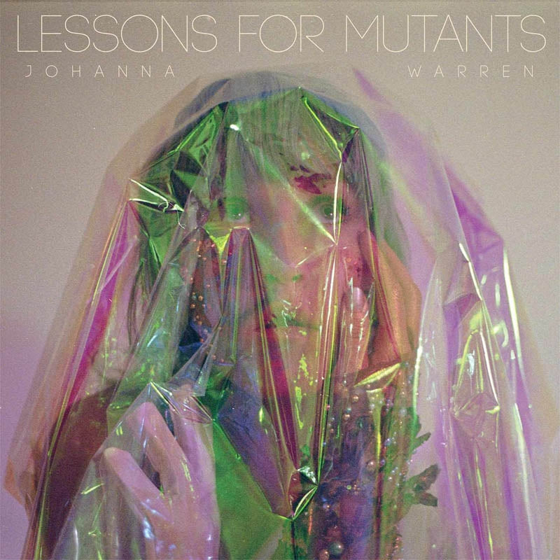  |  Vinyl LP | Johanna Warren - Lessons For Mutants (LP) | Records on Vinyl
