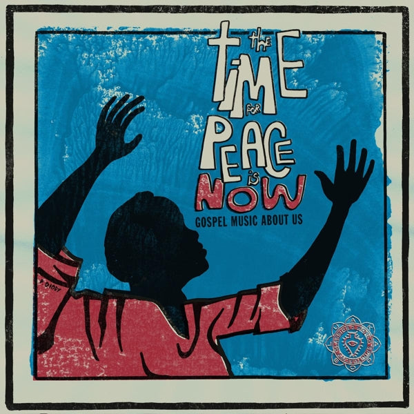 V/A - Time For Peace Is Now |  Vinyl LP | V/A - Time For Peace Is Now (LP) | Records on Vinyl