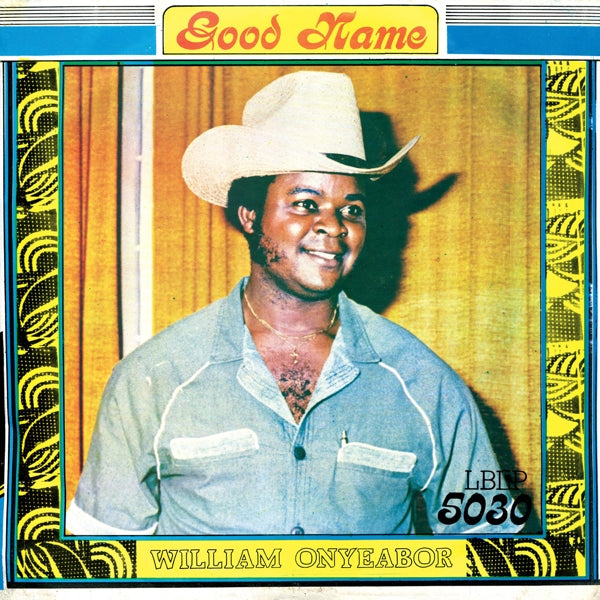William Onyeabor - Good Name |  Vinyl LP | William Onyeabor - Good Name (LP) | Records on Vinyl