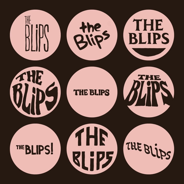 Blips - Blips |  Vinyl LP | Blips - Blips (LP) | Records on Vinyl