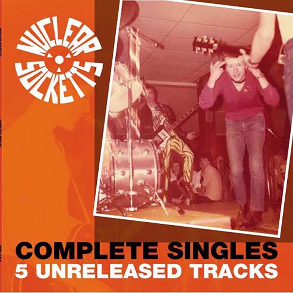 Nuclear Socketts - Complete Singles |  Vinyl LP | Nuclear Socketts - Complete Singles (LP) | Records on Vinyl