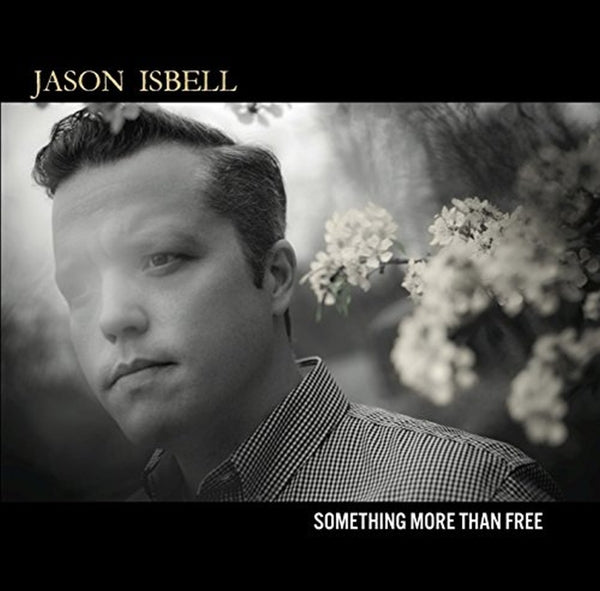  |  Vinyl LP | Jason Isbell - Something More Than Free (LP) | Records on Vinyl