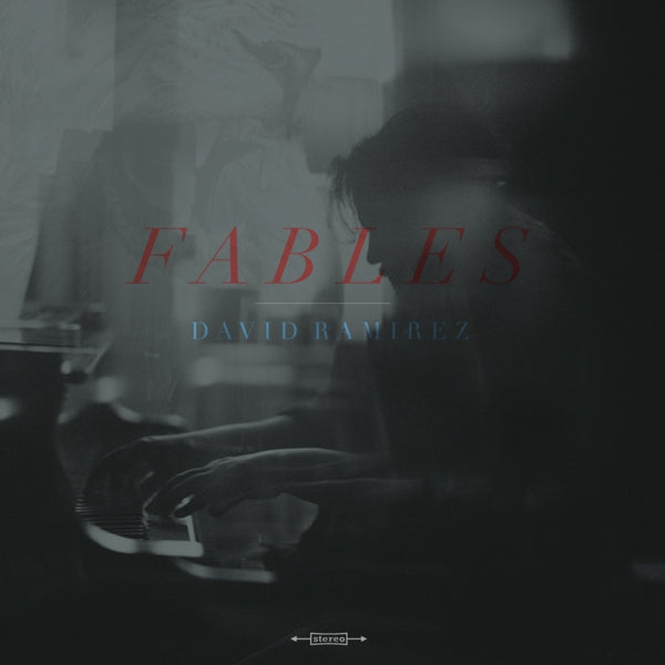 David Ramirez - Fables |  Vinyl LP | David Ramirez - Fables (LP) | Records on Vinyl