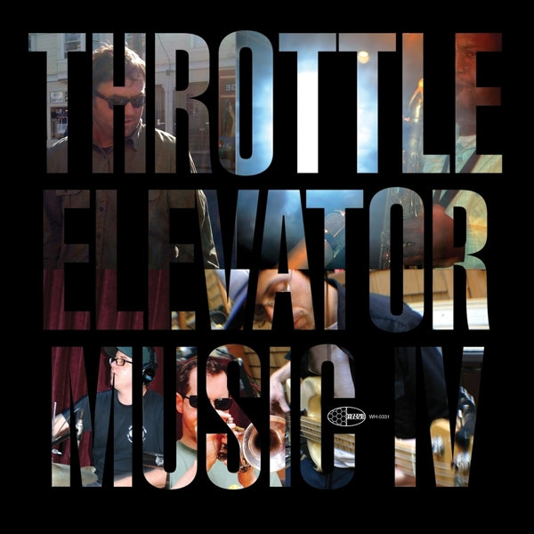  |  Vinyl LP | Throttle Elevator Music - Throttle Elevator Music Iv (LP) | Records on Vinyl