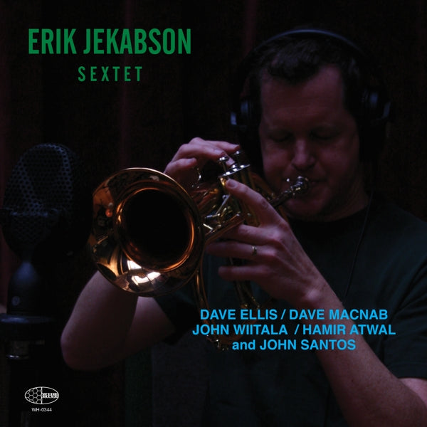 Erik Jekabson Sextet - Erik Jekabson Sextet |  Vinyl LP | Erik Jekabson Sextet - Erik Jekabson Sextet (LP) | Records on Vinyl