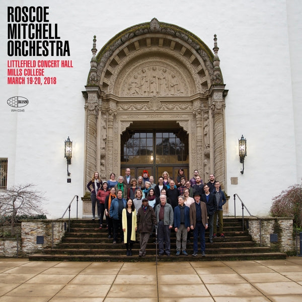 Roscoe Mitchell Orchest - Littlefield Concert.. |  Vinyl LP | Roscoe Mitchell Orchest - Littlefield Concert.. (LP) | Records on Vinyl