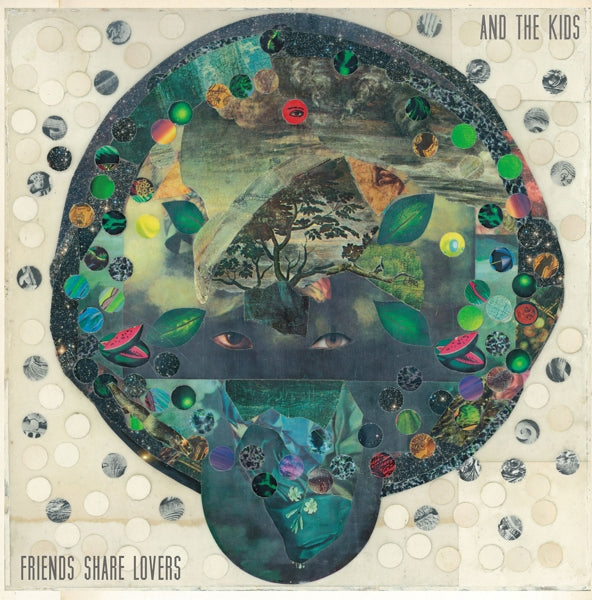 And The Kids - Friends Share Lovers |  Vinyl LP | And The Kids - Friends Share Lovers (LP) | Records on Vinyl