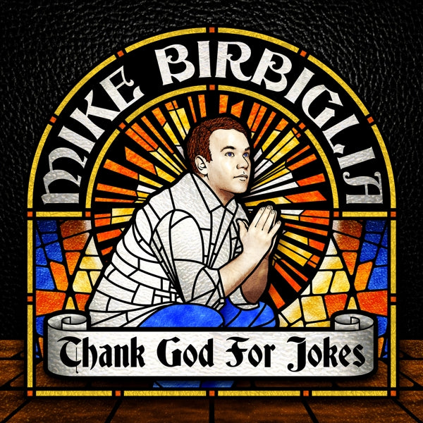 Mike Birbiglia - Thank God For Jokes |  Vinyl LP | Mike Birbiglia - Thank God For Jokes (2 LPs) | Records on Vinyl