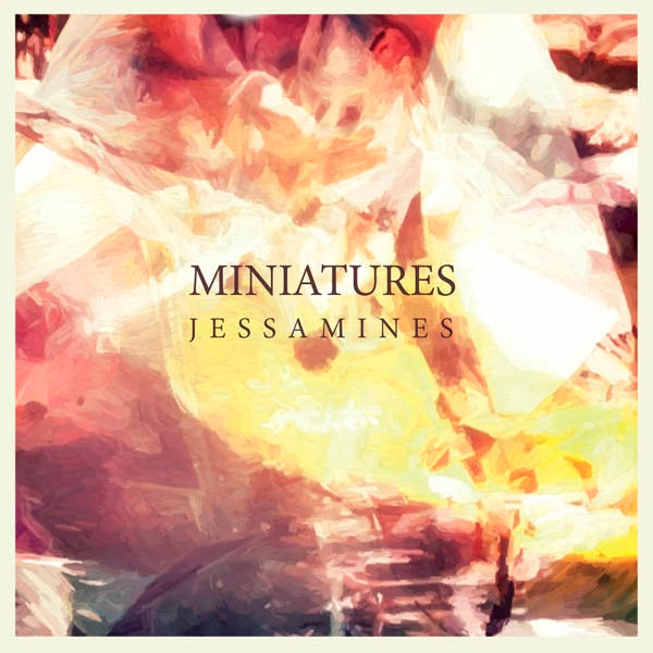 Miniatures - Jessamines |  Vinyl LP | Miniatures - Jessamines (LP) | Records on Vinyl