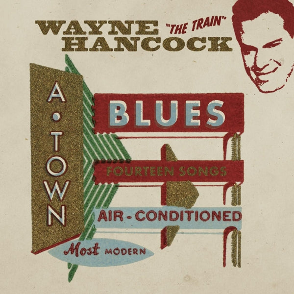  |  Vinyl LP | Wayne Hancock - A-Town Blues (LP) | Records on Vinyl