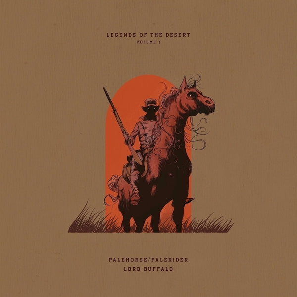  |  Vinyl LP | Palehorse/Palerider & Lord Buffalo - Legends of the Desert: Volume 1 (LP) | Records on Vinyl