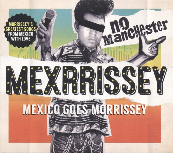 Mexrrissey - No Manchester |  Vinyl LP | Mexrrissey - No Manchester (LP) | Records on Vinyl