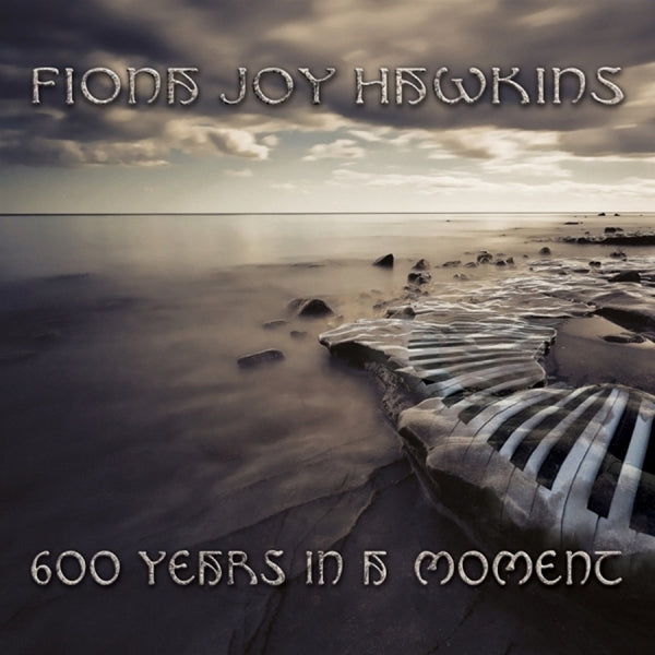 Fiona Joy Hawkins - 600 Years In A Moment |  Vinyl LP | Fiona Joy Hawkins - 600 Years In A Moment (2 LPs) | Records on Vinyl