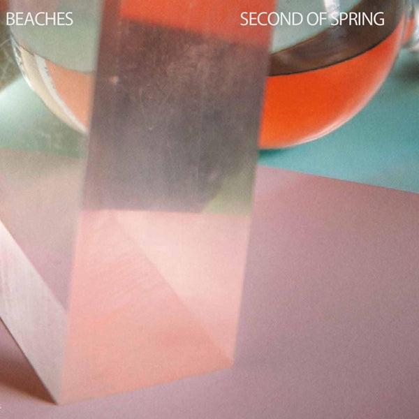 Beaches - Second Of Spring |  Vinyl LP | Beaches - Second Of Spring (2 LPs) | Records on Vinyl