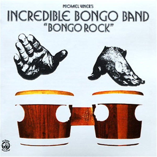 Incredible Bongo Band - Bongo Rock  |  Vinyl LP | Incredible Bongo Band - Bongo Rock  (LP) | Records on Vinyl