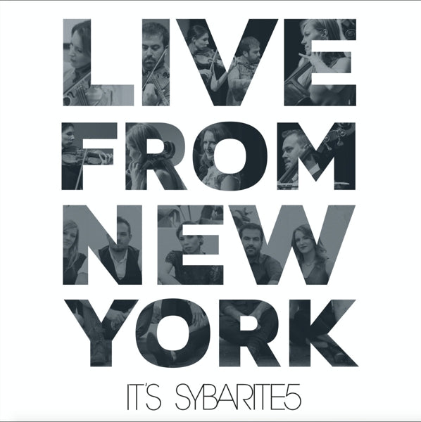 Sybarite5 - Live From New York.. |  Vinyl LP | Sybarite5 - Live From New York.. (LP) | Records on Vinyl