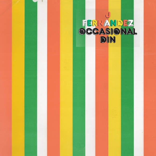 J. Fernandez - Occasional Din |  Vinyl LP | J. Fernandez - Occasional Din (LP) | Records on Vinyl