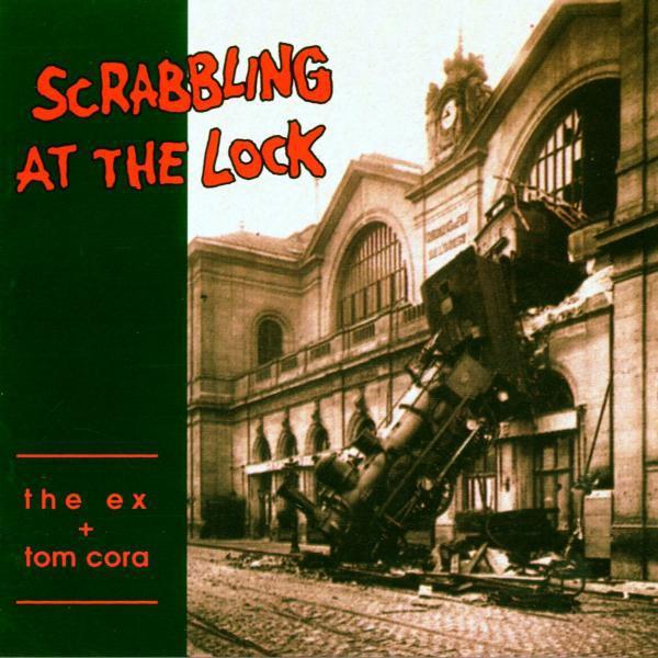Ex - Scrabbling At The Lock |  Vinyl LP | Ex - Scrabbling At The Lock (LP) | Records on Vinyl