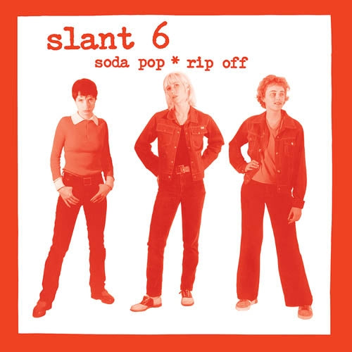 Slant 6 - Soda Pop Rip Off |  Vinyl LP | Slant 6 - Soda Pop Rip Off (LP) | Records on Vinyl