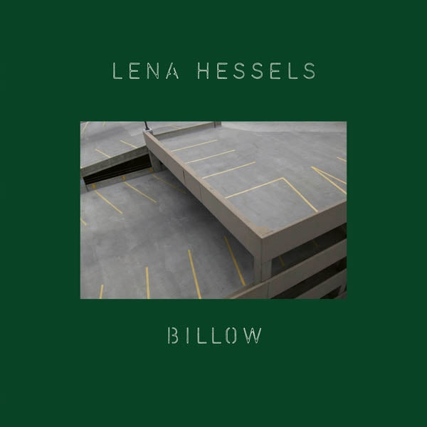Lena Hessels - Billow  |  Vinyl LP | Lena Hessels - Billow  (LP) | Records on Vinyl