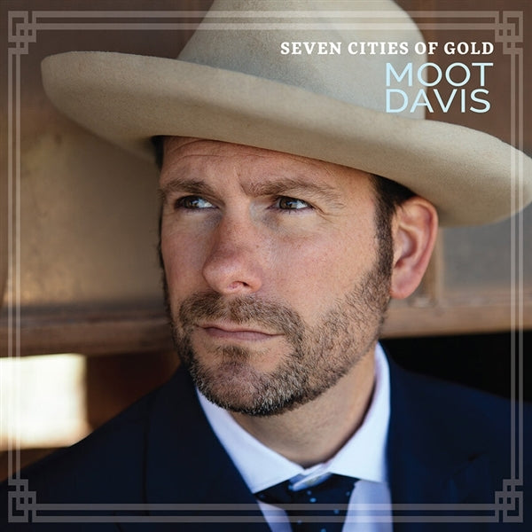  |  Vinyl LP | Moot Davis - Seven Cities of Gold (LP) | Records on Vinyl