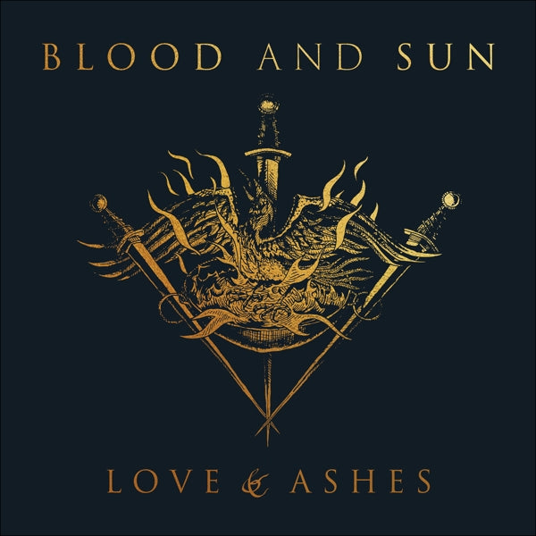 Blood And Sun - Love & Ashes  |  Vinyl LP | Blood And Sun - Love & Ashes  (LP) | Records on Vinyl