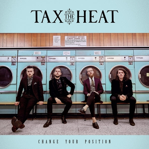 Tax The Heat - Change Your..  |  Vinyl LP | Tax The Heat - Change Your..  (LP) | Records on Vinyl