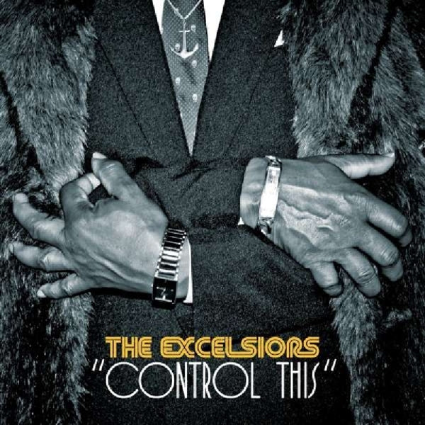 Excelsiors - Control This |  Vinyl LP | Excelsiors - Control This (2 LPs) | Records on Vinyl