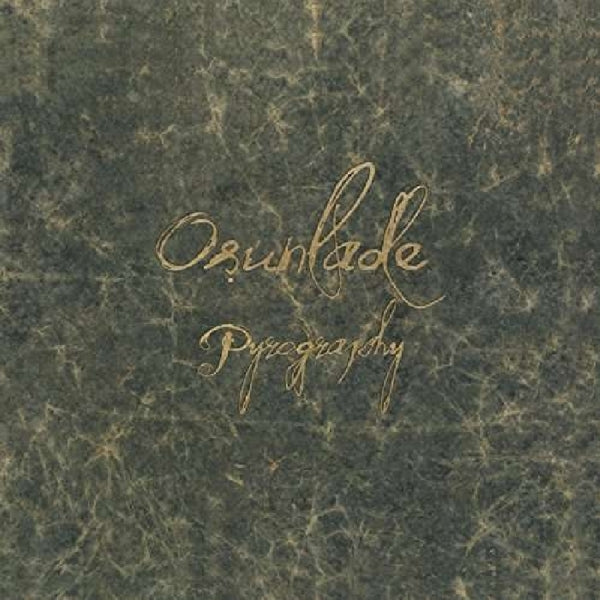 Osunlade - Pyrography |  Vinyl LP | Osunlade - Pyrography (2 LPs) | Records on Vinyl