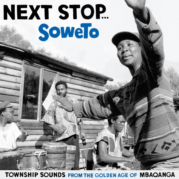  |  Vinyl LP | Soul Soweto - Next Stop Soweto (2 LPs) | Records on Vinyl