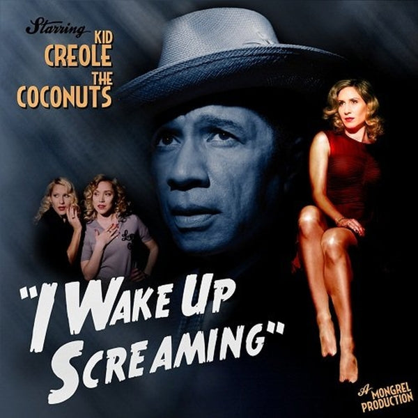  |  Vinyl LP | Kid Creole & the Coconuts - I Wake Up Screaming (2 LPs) | Records on Vinyl
