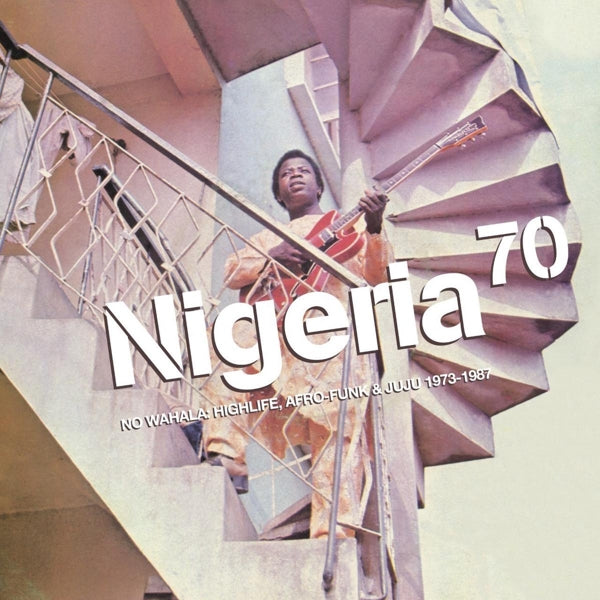 V/A - Nigeria 70 |  Vinyl LP | V/A - Nigeria 70 (2 LPs) | Records on Vinyl