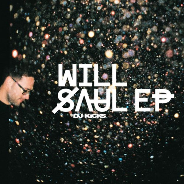  |  12" Single | Will Saul - DJ-Kicks Ep (Single) | Records on Vinyl