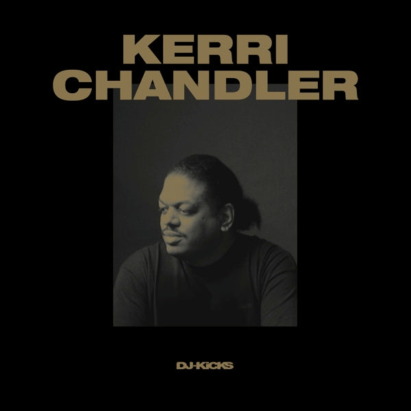 Kerri Chandler - Kerri Chandler Dj |  Vinyl LP | Kerri Chandler - Kerri Chandler Dj (2 LPs) | Records on Vinyl