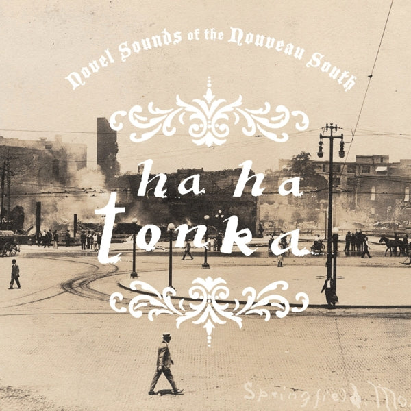  |  Vinyl LP | Ha Ha Tonka - Novel Sounds of the Nouveau South (LP) | Records on Vinyl
