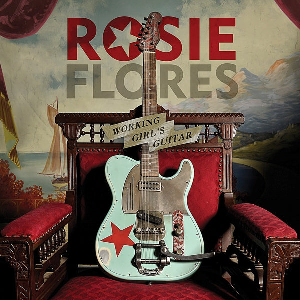  |  Vinyl LP | Rosie Flores - Working Girl's Guitar (LP) | Records on Vinyl