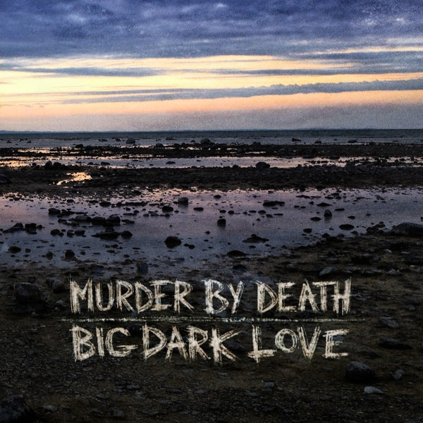  |  Vinyl LP | Murder By Death - Big, Dark Love (LP) | Records on Vinyl