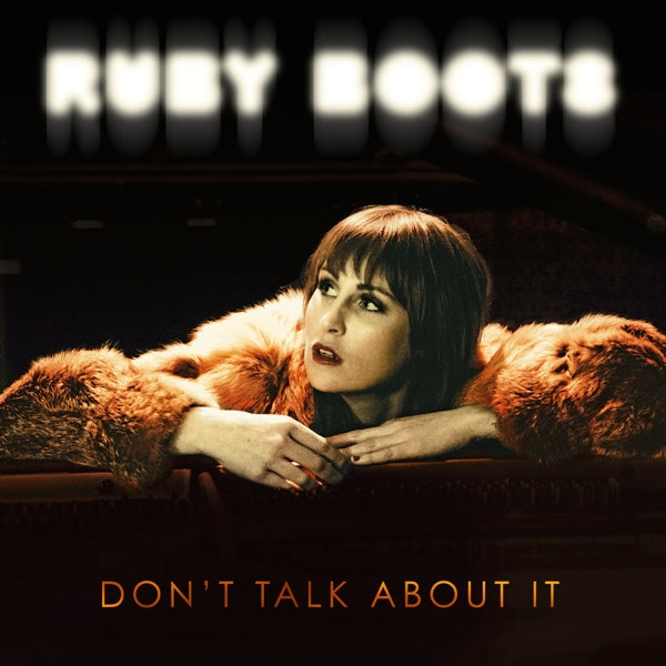  |  Vinyl LP | Ruby Boots - Don't Talk About It (LP) | Records on Vinyl