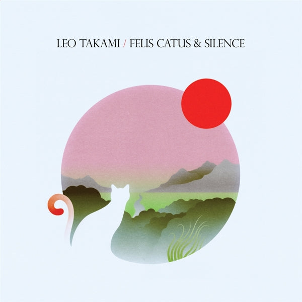 Leo Takami - Felis Catus And Silence |  Vinyl LP | Leo Takami - Felis Catus And Silence (LP) | Records on Vinyl