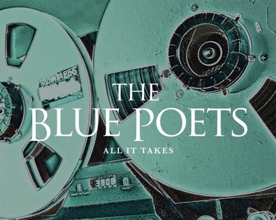 Blue Poets - All It Takes  |  Vinyl LP | Blue Poets - All It Takes  (LP) | Records on Vinyl