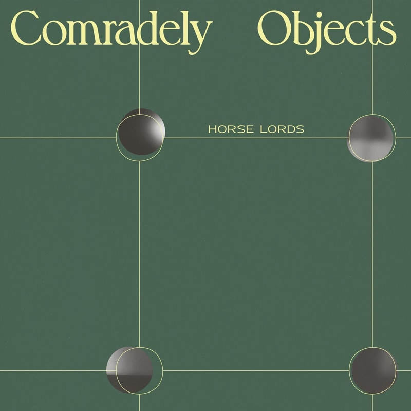  |  Vinyl LP | Horse Lords - Comradely Objects (LP) | Records on Vinyl