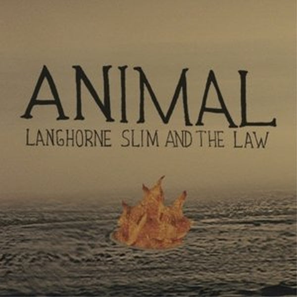 |  7" Single | Langhorne Slim & the Law - Animal (Single) | Records on Vinyl