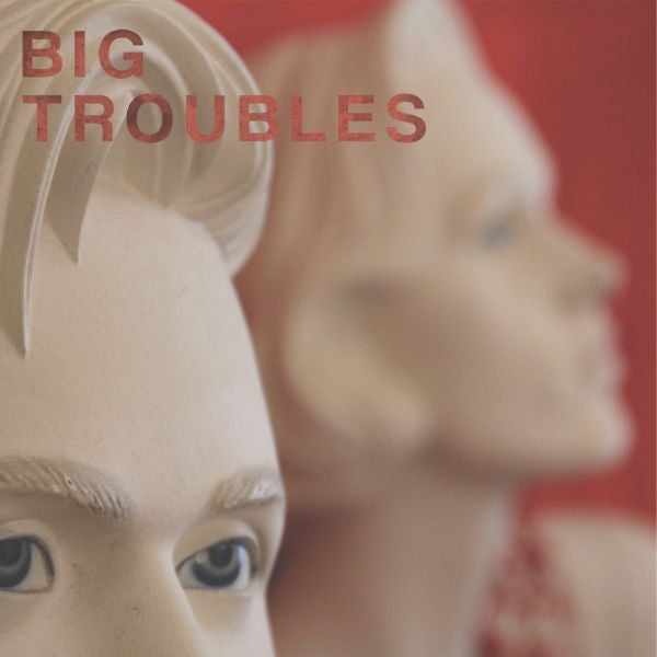  |  7" Single | Big Troubles - Sad Girls (Single) | Records on Vinyl