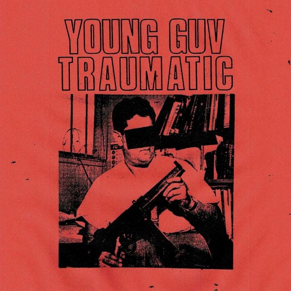  |  7" Single | Young Guv - Traumatic (Single) | Records on Vinyl