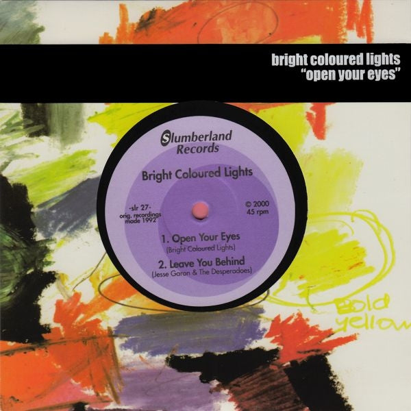  |  7" Single | Bright Coloured Lights - Open Your Eyes (Single) | Records on Vinyl